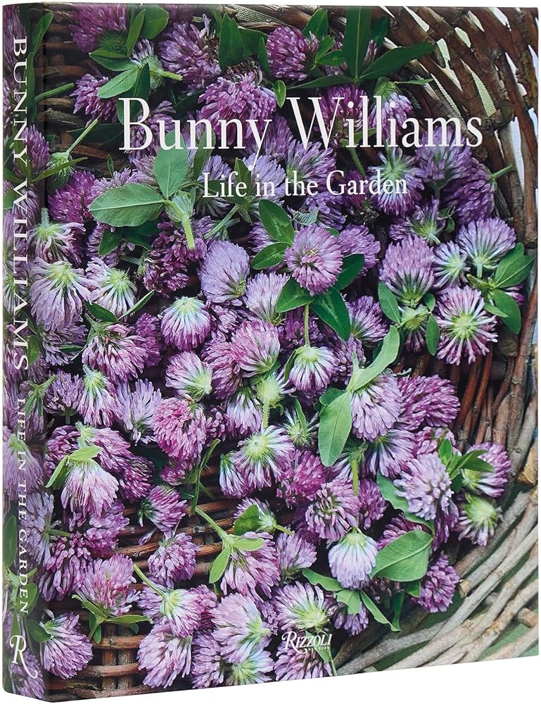 Life Garden Bunny Williams Book