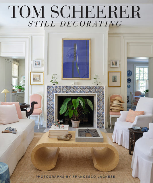 Tom Scheerer:  Still Decorating